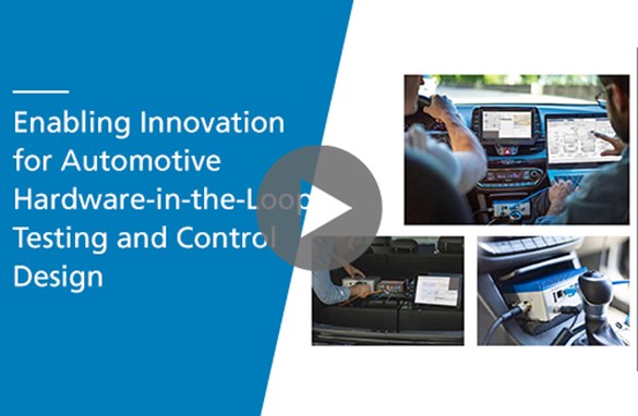 Enabling Innovation for Automotive HIL Testing and Control Design