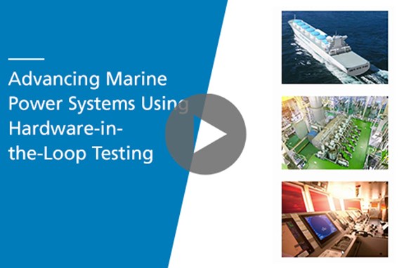 Advancing Marine Power Systems Using Hardware-in-the-Loop Testing